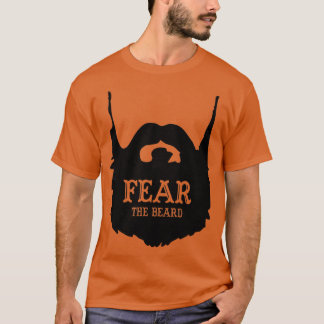 Fear The Beard Shirt by Fear The Beard 1