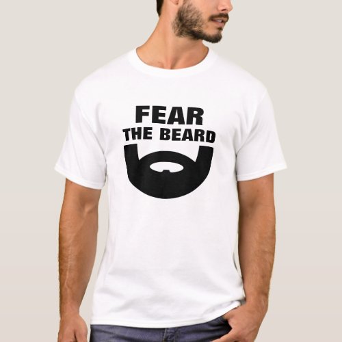 Fear the beard t shirt