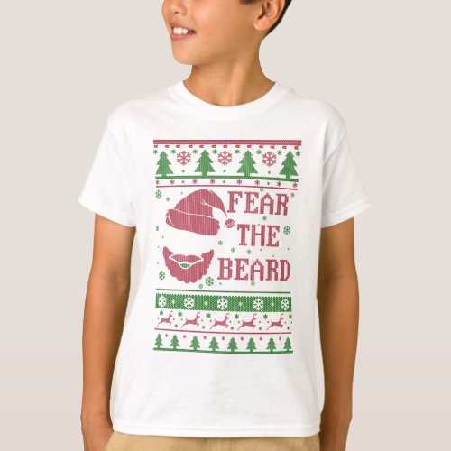 Fear The Beard Ugly Christmas T_Shirt