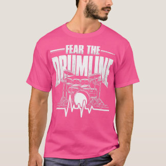 Fear The Drumline Drums T-Shirt