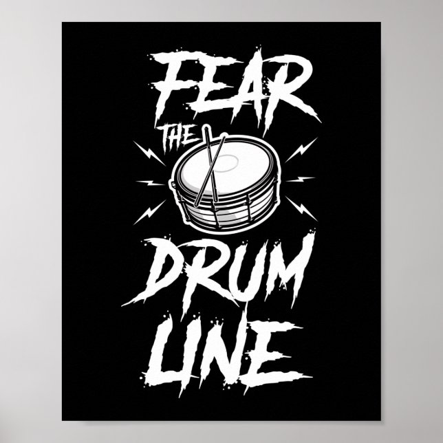 Fear The Drumline Marching Band Poster (Front)