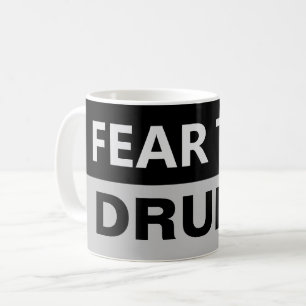 FEAR THE DRUMS Drummer Percussionist Musician  Coffee Mug