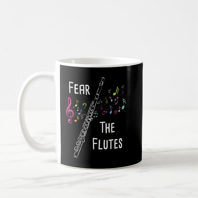 Fear The Flutes - Flute Player Flutist Marching Ba Coffee Mug (Left)