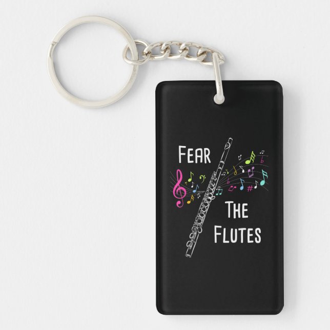Fear The Flutes Flute Player Flutist Marching Keychain (Front)