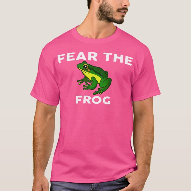 Fear The Frog Frogs T-Shirt (Front)