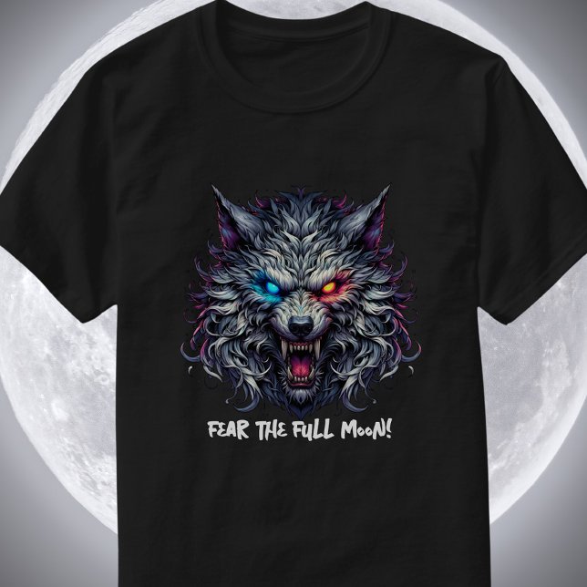 Fear the Full Moon - Unleash the Beast T-Shirt (Creator Uploaded)