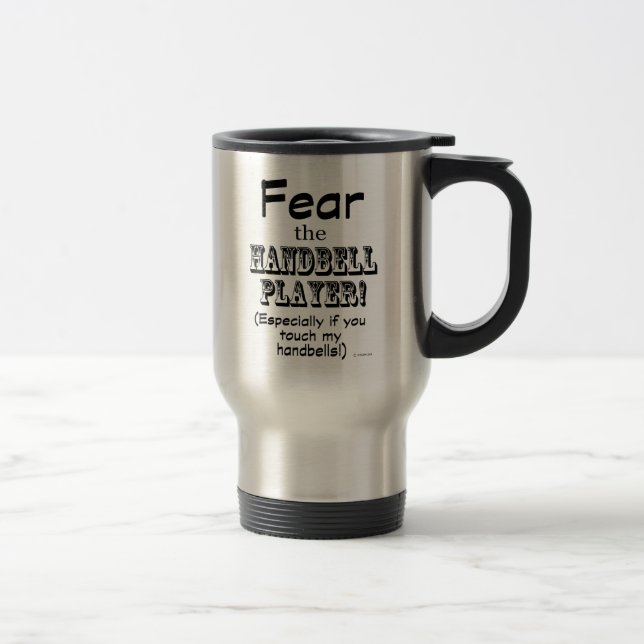 Fear The Handbell Player Travel Mug (Right)