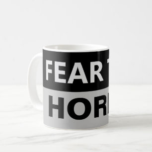 FEAR THE HORNS Music Musician Coffee Mug