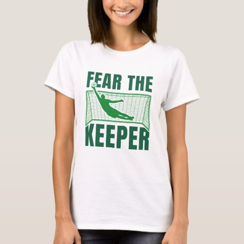 Fear The Keeper T_Shirt