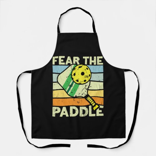 Fear The Paddle for a Pickleball player Apron