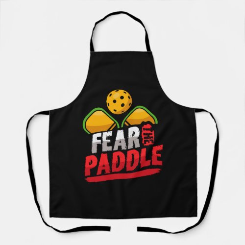 Fear the Paddle Pickleball Player Apron