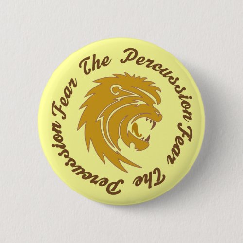 Fear the Percussion Button