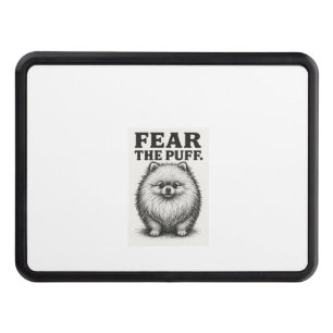 Fear The Puff � Hilarious Fluffy Dog Warning Hitch Cover