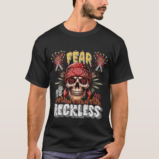 Fear The Reckless T-Shirt (Front)