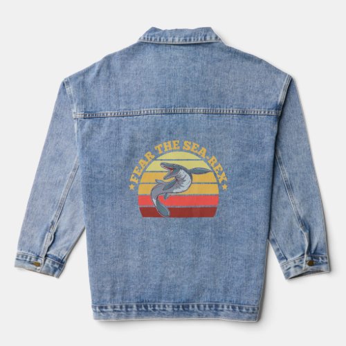 Fear the Sea Rex Quote for a Mosasaurus    Denim Jacket