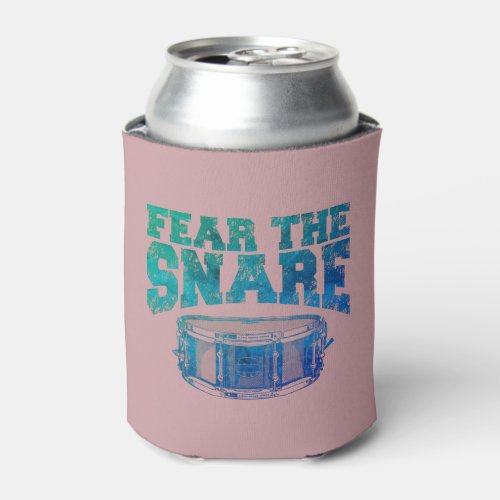 Fear the snare can cooler