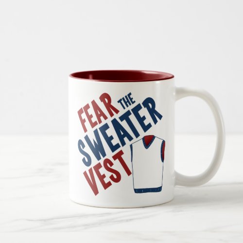 Fear the Sweater Vest Two_Tone Coffee Mug