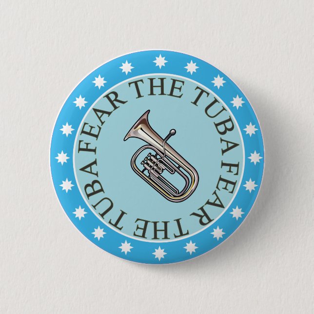 Fear The Tuba Button (Front)