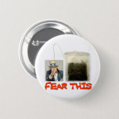 FEAR THIS BUTTON (Front & Back)