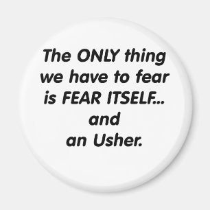Fear Usher Magnet