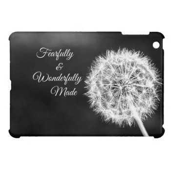 Fearfully And Wonderfully Made Bible Verse Cover For The Ipad Mini by QuoteLife at Zazzle