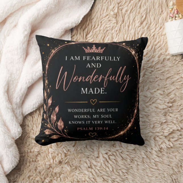 Fearfully and Wonderfully Made Faith  Throw Pillow (Blanket)