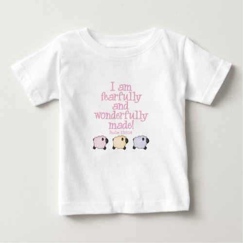 Fearfully and Wonderfully Made _ Pink Baby T_Shirt