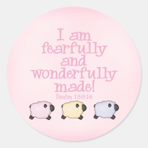 Fearfully and Wonderfully Made _ Pink Classic Round Sticker