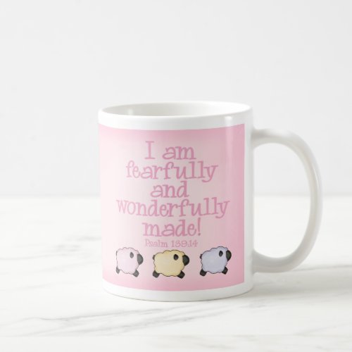 Fearfully and Wonderfully Made _ Pink Coffee Mug