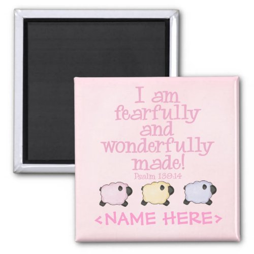 Fearfully and Wonderfully Made _ Pink Magnet