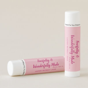 Fearfully & Wonderfully Made Ladies Retreat Favor Lip Balm
