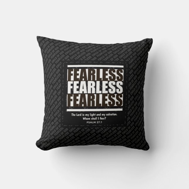 FEARLESS CHILD OF GOD Inspirational Christian Throw Pillow (Front)