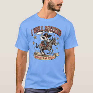 Fearless Cowgirl Western Adventure Ride T-Shirt