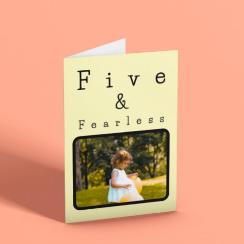 Fearless Five Childrens Photo Birthday Card