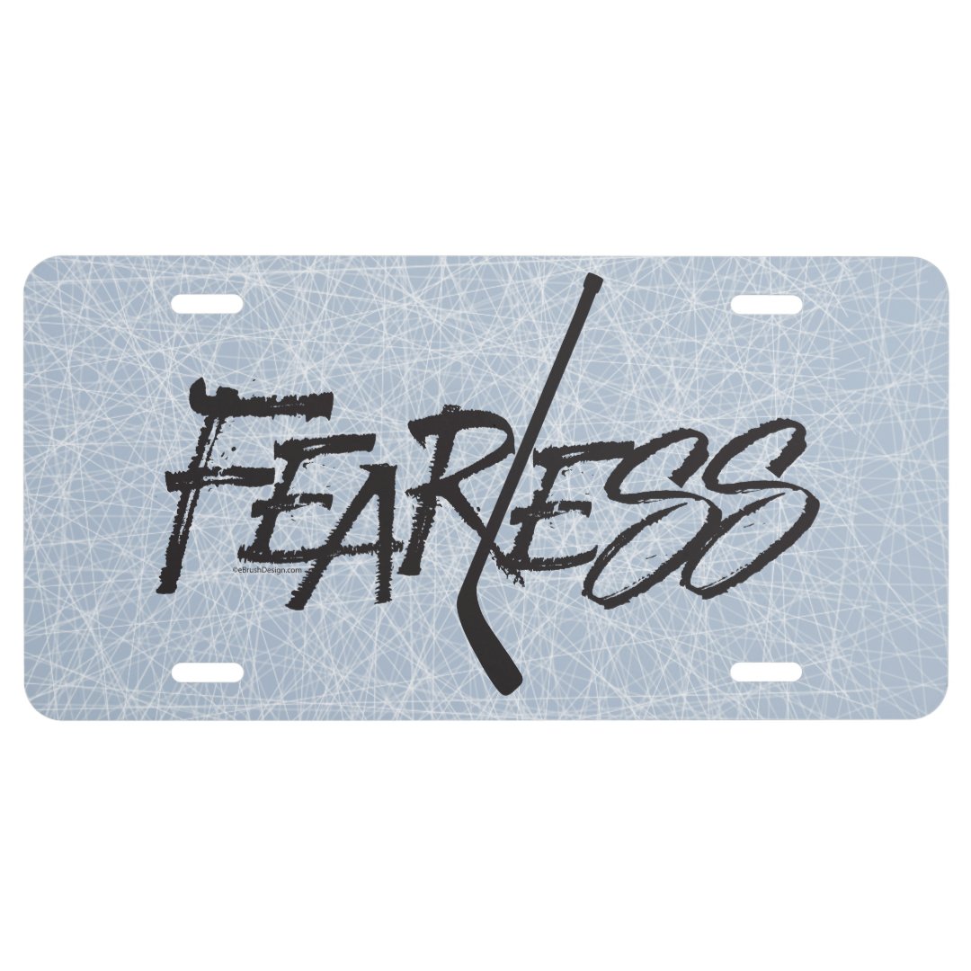 Fearless (Hockey) License Plate Zazzle
