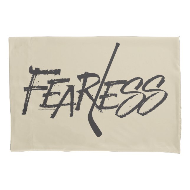 Fearless (Hockey) Pillow Case (Front)
