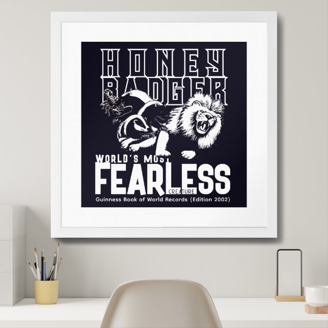FEARLESS Honey Badger Framed Art (Home Office)