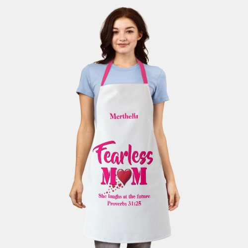 FEARLESS MOM  Proverbs 31 Apron