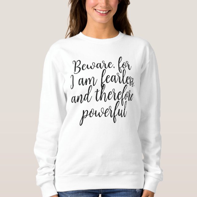 Fearless Powerful Motivation Women Quote-32450 Tan Sweatshirt (Front)