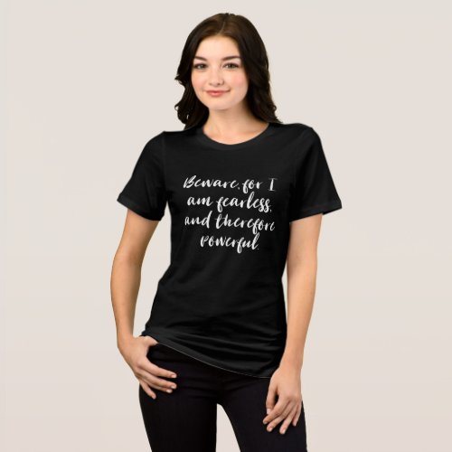 Fearless Powerful Woman Quote Script Typography Tri_Blend Shirt