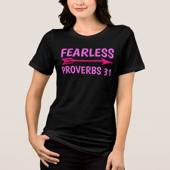 FEARLESS PROVERBS 31 Ladies Christian T-Shirts (Front)