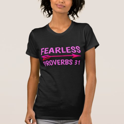 FEARLESS PROVERBS 31 Ladies Christian T_Shirts