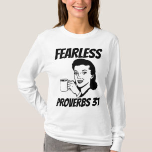 FEARLESS PROVERBS 31 RETRO HOUSEWIFE T-Shirts