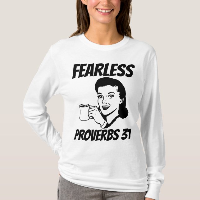 FEARLESS PROVERBS 31 RETRO HOUSEWIFE T-Shirts (Front)
