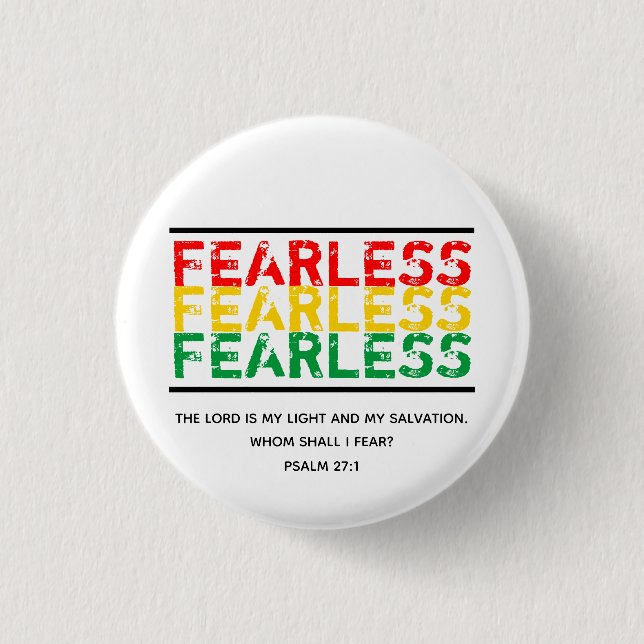 FEARLESS Scripture Christian Faith PSALM 27 Button (Front)
