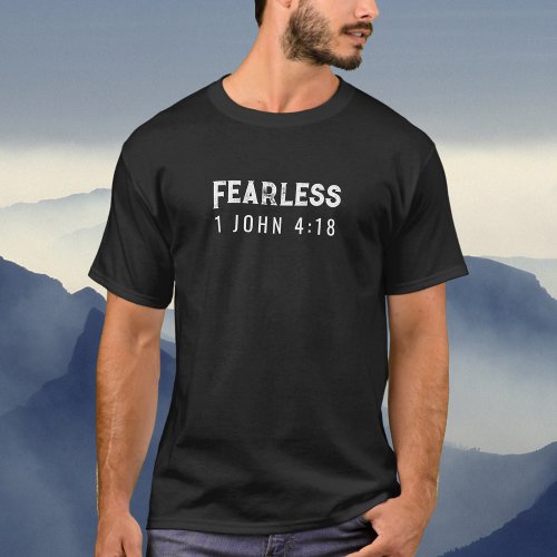 Fearless Text Bible Verse T_Shirt 