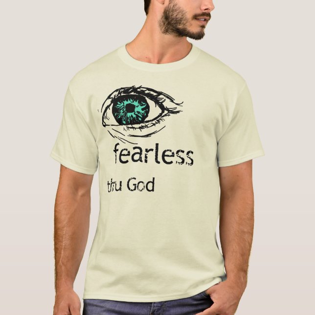 Fearless thru God T-Shirt (Front)