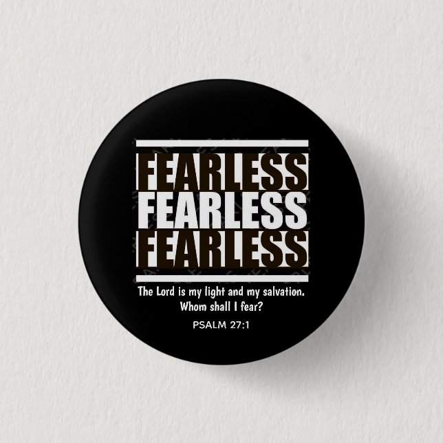 FEARLESS Whom Shall I Fear? Christian Button (Front)