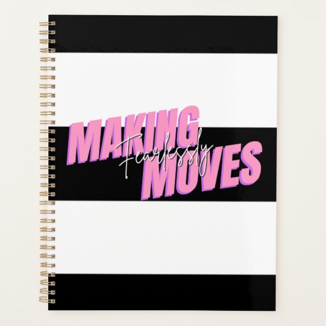 Fearlessly Making Moves Notebook (Front)