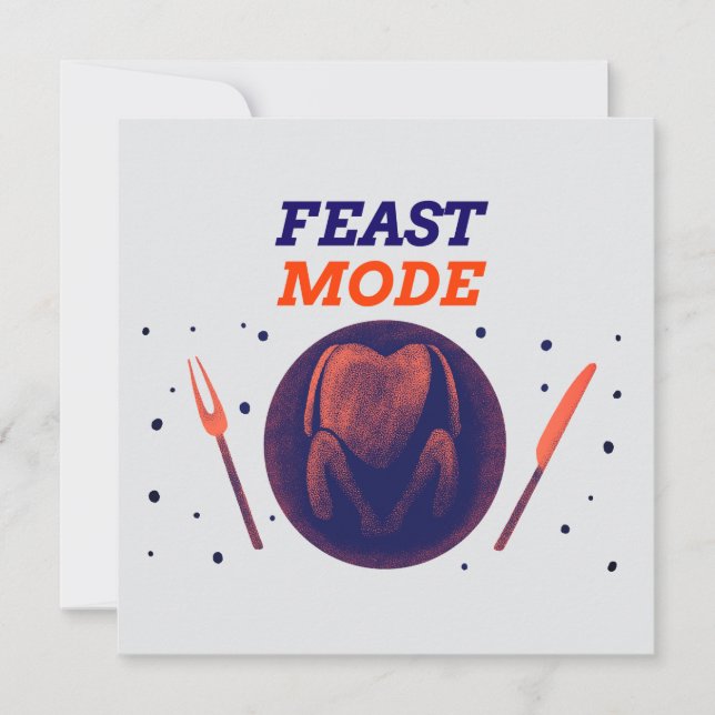 Feast Mode Activated – Funny Thanksgiving Card (Front)